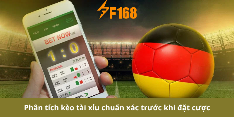 Phân tích kèo tài xỉu chuẩn xác trước khi đặt cược